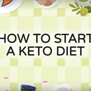 How to Start a Keto Diet